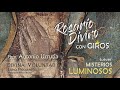 ROSARIO DIVINO CON GIROS  I  MISTERIOS LUMINOSOS  I  Pbro. Antonio Urrutia Rodarte - DIVINA VOLUNTAD