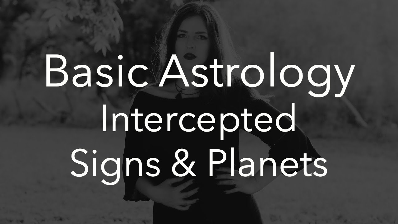 Intercepted Signs Natal Chart