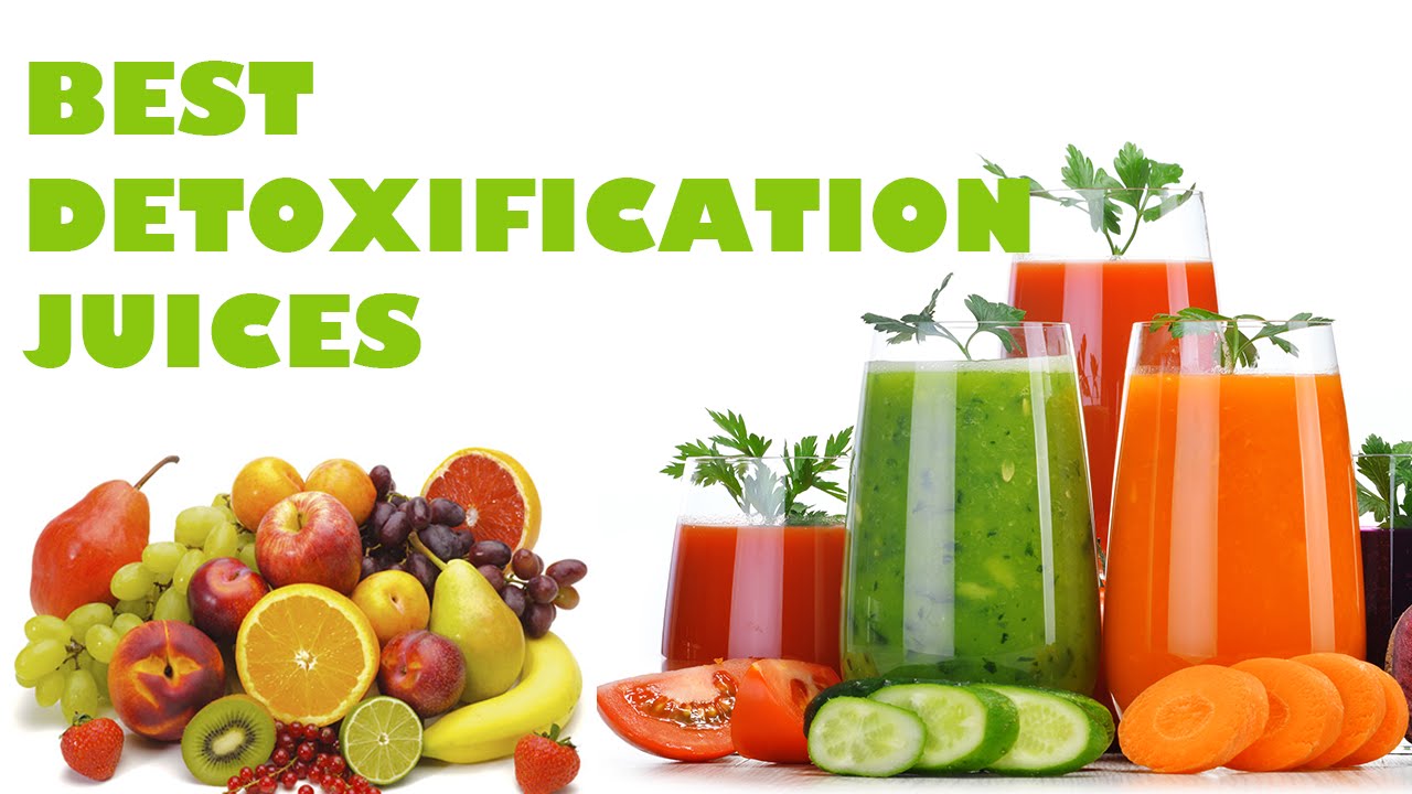 Best Detoxification Juices YouTube