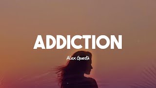 Alex Guesta - My Addiction (Lyrics)