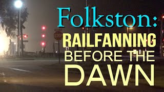 Folkston - Railfanning Before The Dawn