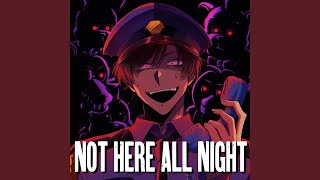 Not Here All Night (instrumental)