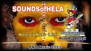 NOMALI NOKO IKINI _ ProdBy Wigmen Sounds Studio 2023_ Hela Music 🇵🇬