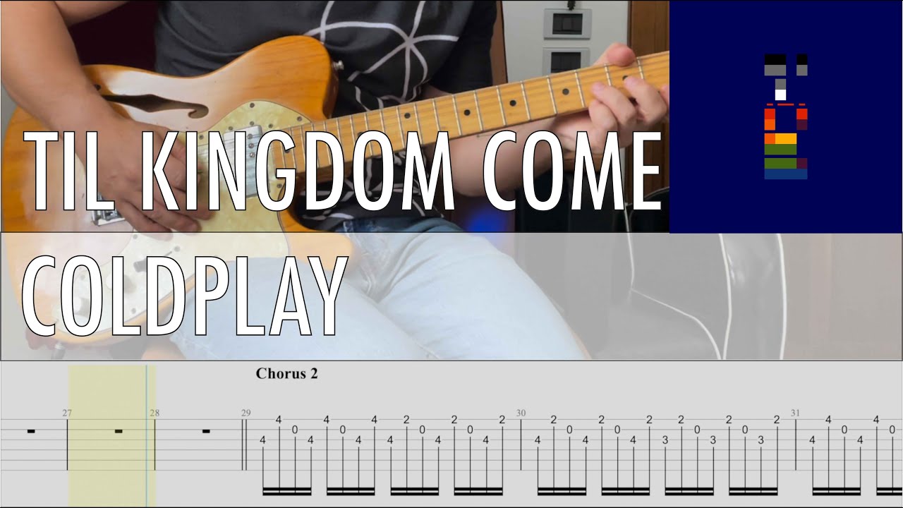 Til Kingdom Come Coldplay Cover • Guitar Tab • Tutorial • Lesson