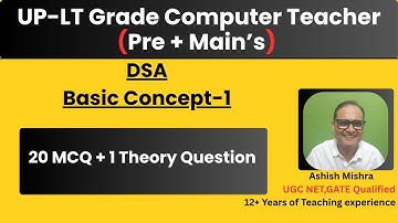 UP-Lt Grade Computer Teacher |Algo Pre + mains Lec-1