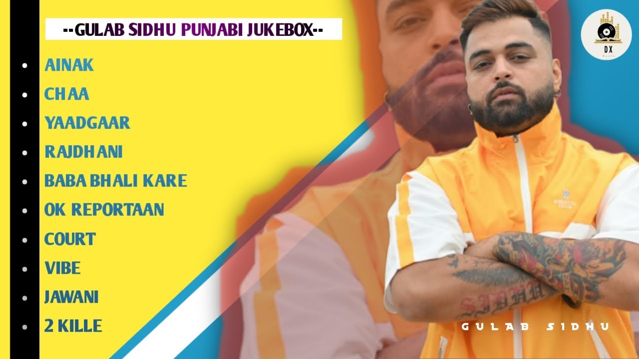 GULAB SIDHU SUPERHIT SONG JUKEBOX  GULAB SIDHU NEW PUNJABI SONG