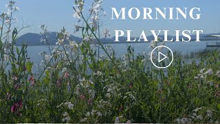 Morning Vibes | Songs that make you feel better and positive to start your day ~ Morning songs 🎧 by BeeSee Han 583 views 1 month ago 18 minutes