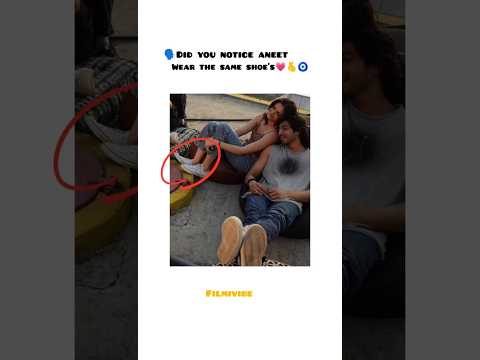 Did You Notice Aneet Wear The Same Shoe S Aneetpadda Saiyaara Youtubeshorts Trendingshorts