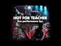 HOT FOR TEACHER-Live Performance by: JUMP-America