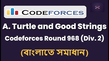 A. Turtle and Good Strings || Codeforces Round 968 (Div. 2) || C++ || Bangla || CP