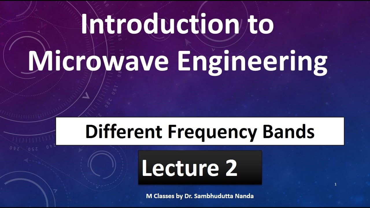 [2022] Different Frequency bands in Microwave Engineering. Lecture 2 YouTube