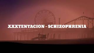 Watch Xxxtentacion Schizophrenia video