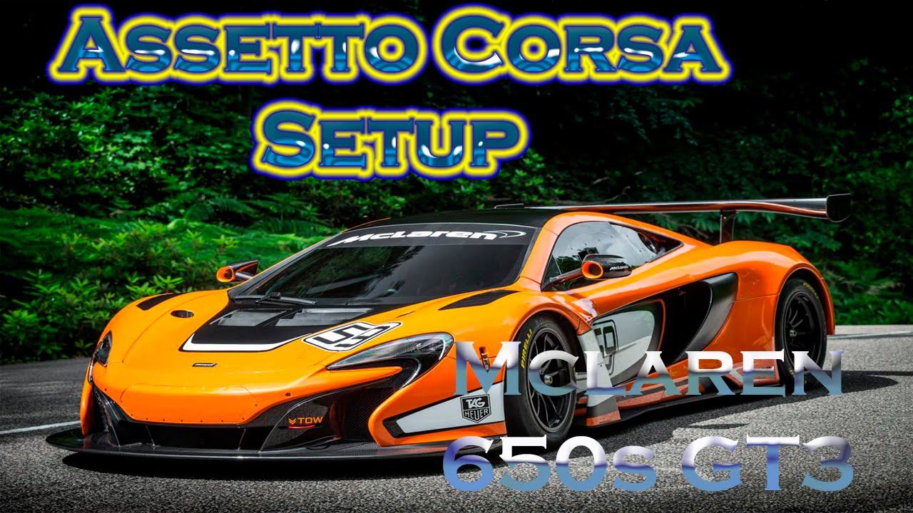 Assetto Corsa Mclaren 650s GT3 Setup Road America YouTube