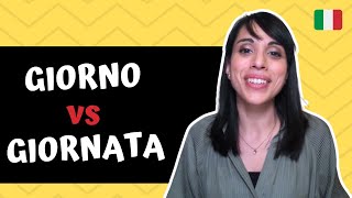 GIORNO vs GIORNATA | What