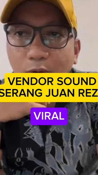 Vendor sound murka dengan sikap juan reza