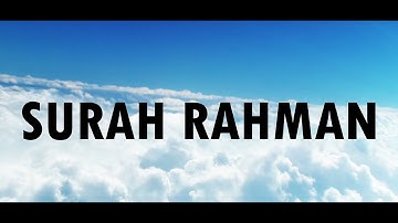 Surah Ar Rehman Full | Salah al Budair  (4K)|سورة الرحمان|