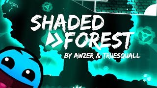 Shaded Forest - by Awzer & TrueSquall