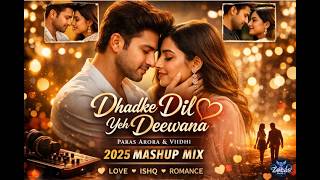 Dhadke Dil Yeh Deewana  Paras Arora Viidhi  New Best Top Trending Valentines Day Romantic Song