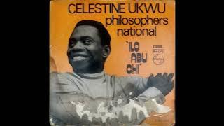 Celestine Ukwu & His Philosophers National - Ilo Abu Chi [FULL ALBUM] LP 1974