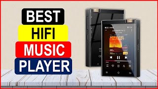 Top 5 Best HiFi Music Player in 2025 From AliExpress
