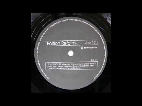 Portion Reform — Portion Reform - Unrest [LINO17]