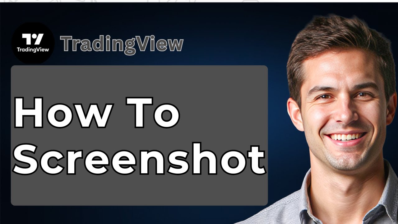 How To Screenshot On TradingView [2025 Guide] - YouTube