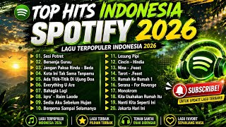 TOP HITS SPOTIFY 2026🎧 Indonesia Terpopuler 2026Lagu Full Album