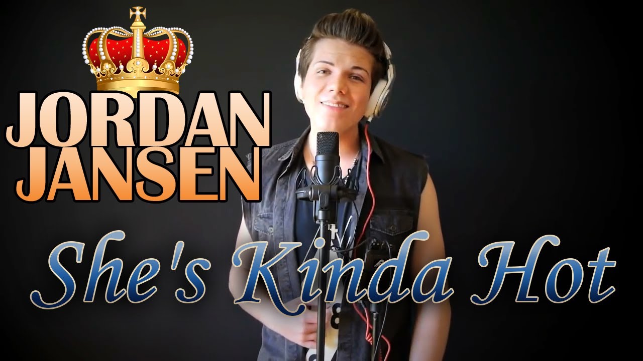 She's Kinda Hot - 5 Seconds of Summer 5SOS - Jordan Jansen
