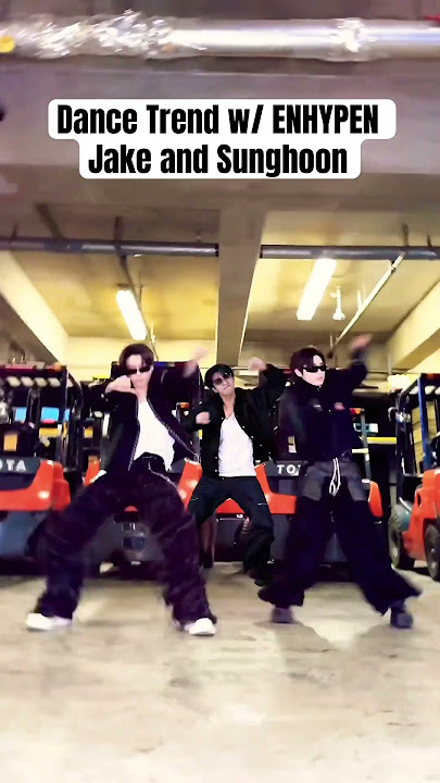Dance Trend with ENHYPEN Jake and Sunghoon😂✨ #ENHYPEN #fyp #kpop #shorts