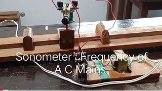 Famous Sonometer : Frequency of A C Mains Profile