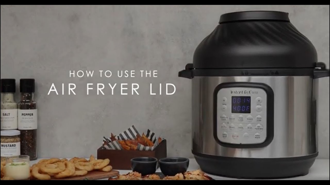 Instant Pot Duo Crisp + Air Fryer - How to Use the Air Fryer Lid 