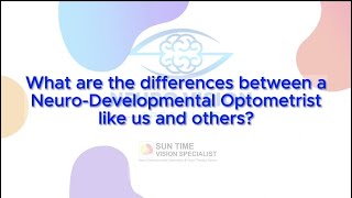 What are the differences between a Neuro-Developemental Optometrist like us and others?