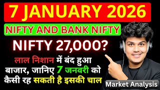 Share Market Analysis | NIFTY & BANKNIFTY | Nifty 50 Tomorrow Prediction | 7 January 2026