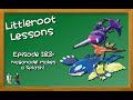 Naganadel Makes a Splash! | Littleroot Laddering Ep. 183