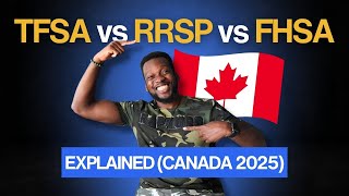 TFSA vs RRSP vs FHSA Explained (Canada 2025) | Beginner’s Guide