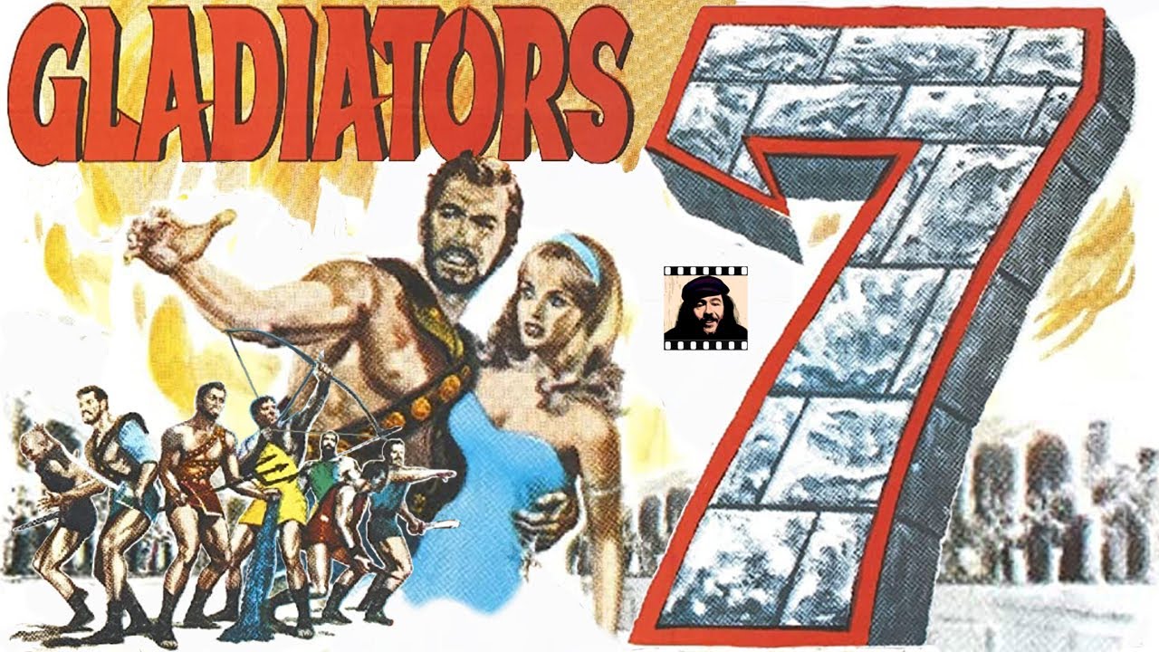  Gladiators Seven (1962) Richard Harrison, Loredana Nusciak, Livio Lorenzon, Gérard Tichy, José Marco
