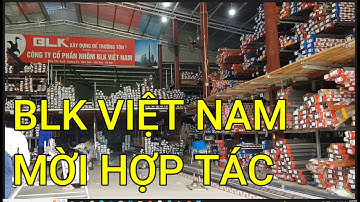 🔴 QW22203 - TỔNG KHO NHÔM BLK VIỆT NAM || TỔNG KHO BLK || NHÔM BLK MUA Ở ĐÂU || TÌM HIỂU VỀ NHÔM BLK