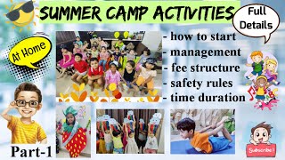 Summer Camp Activities || How to Start Summer Camp at home || Bhawna Art Gallery