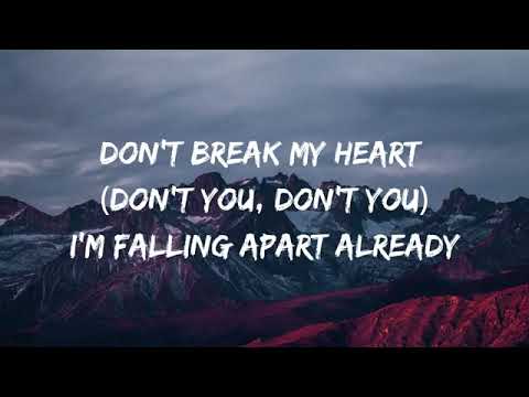 The Weeknd - Don’t Break My Heart [Lyrics]