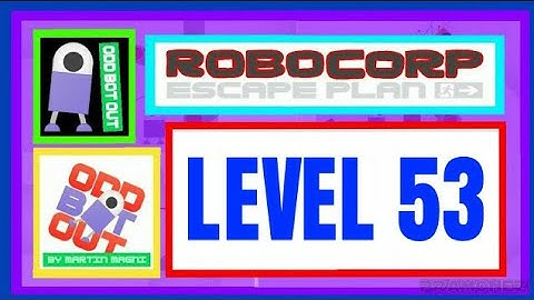 Odd Bot Out Level 53