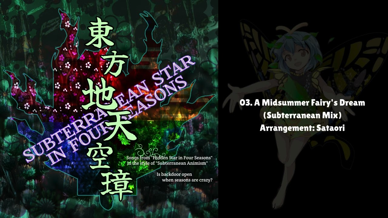 [Touhou 11 Style Arrange] HSiFS Stage 1 Boss: A Midsummer Fairy's Dream (Subterranean Mix)