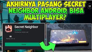 Akhirnya bisa nyobain Secret Neighbor Android, Berikut penjelasannya screenshot 5