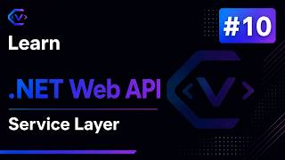 Learn NET Web API - Service Layer