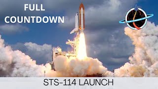 Space Shuttle Discovery STS-114 Return to Flight | Day 1 | Full Launch Countdown