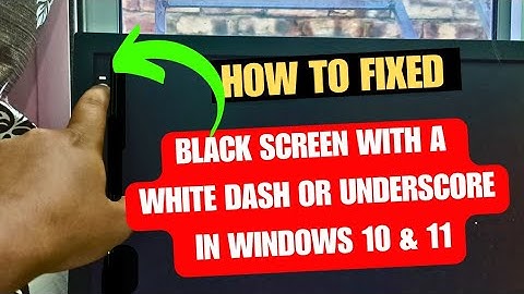 Zwart scherm met een wit streepje of onderstrepingsteken in Windows 10 of Windows 11 - Hoe dit te...