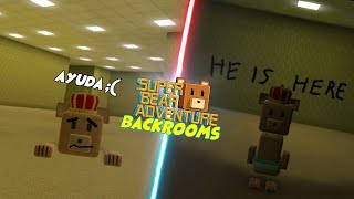 ESTOY ATRAPADO EN LOS BACKROOMS DE SBA!! //Super Bear Adventure 10.1.1