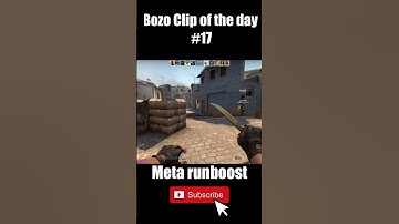 CSGO tactical run boost - Bozo Clip of The day #17 #shorts #csgo