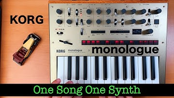 #12 Korg Monologue - One Song One Synth