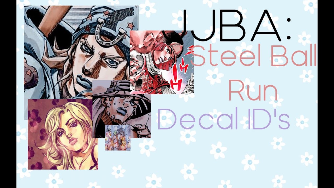 JJBA: steel ball run decal ID's (bloxburg x royale high)