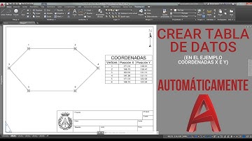 AutoCAD: Crear tabla de coordenadas (u otros datos) automáticamente mediante extracción de datos.